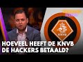 Hoeveel geld heeft de KNVB na de cyberinbraak betaald aan de hackers? | VANDAAG INSIDE