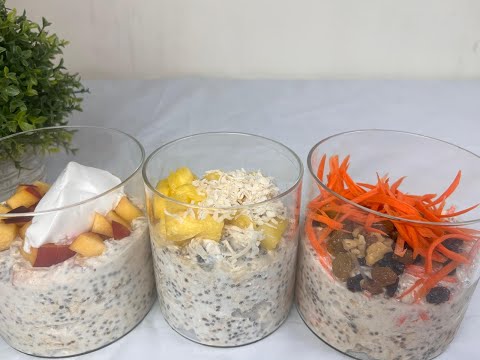 3 HEALTHY OVERNIGHT OATS RECIPE TO HELP YOU LOSE WEIGHT |LIFEWITHIHUOMA