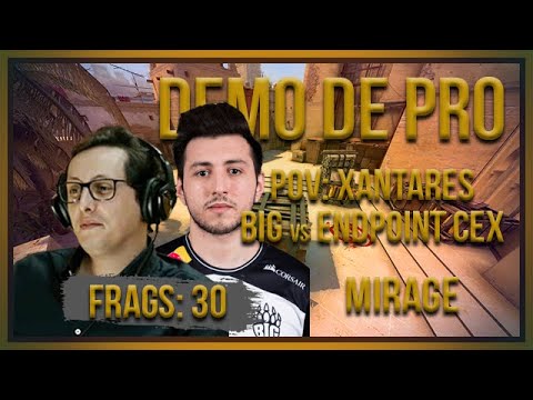 [PT] zorlaK Analisa: PoV XANTARES - BIG vs ENDPOINT CEX - MIRAGE [Demo de Pro]