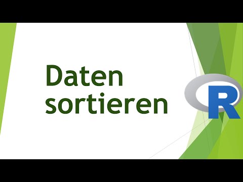 Daten sortieren in R - Einstufig, Mehrstufig