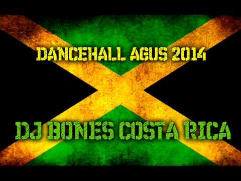 MIX DANCEHALL AGUS 2014 DJ BONES COSTA RICA