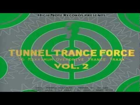 Tunnel Trance Force - Volume 2 - CD 2