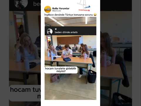 İngilizce konuşma zorunluluğu 😂