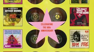 The Crazy World Of Arthur Brown- 50th Anniversary Box Set