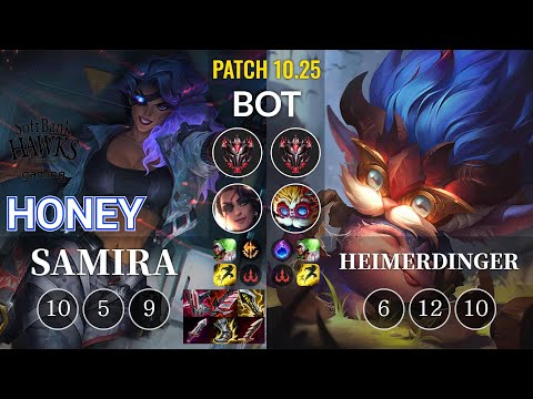 SHG Honey Samira vs Heimerdinger Bot - KR Patch 10.25