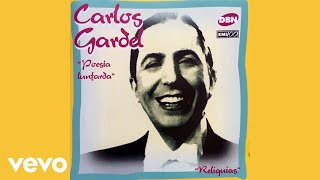 Carlos Gardel - Chorra (Audio)
