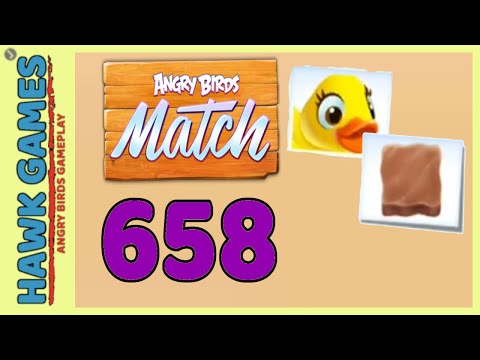 Angry Birds Match ⭐ Level 658 Hard - Walkthrough, No Boosters