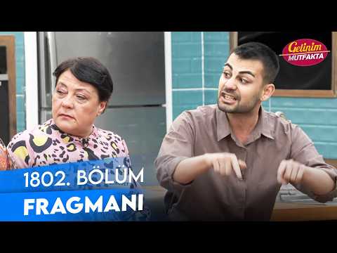 TV Programları Gelinim Mutfakta 1802. Bölüm Fragmanı - Ön İzleme Detayları