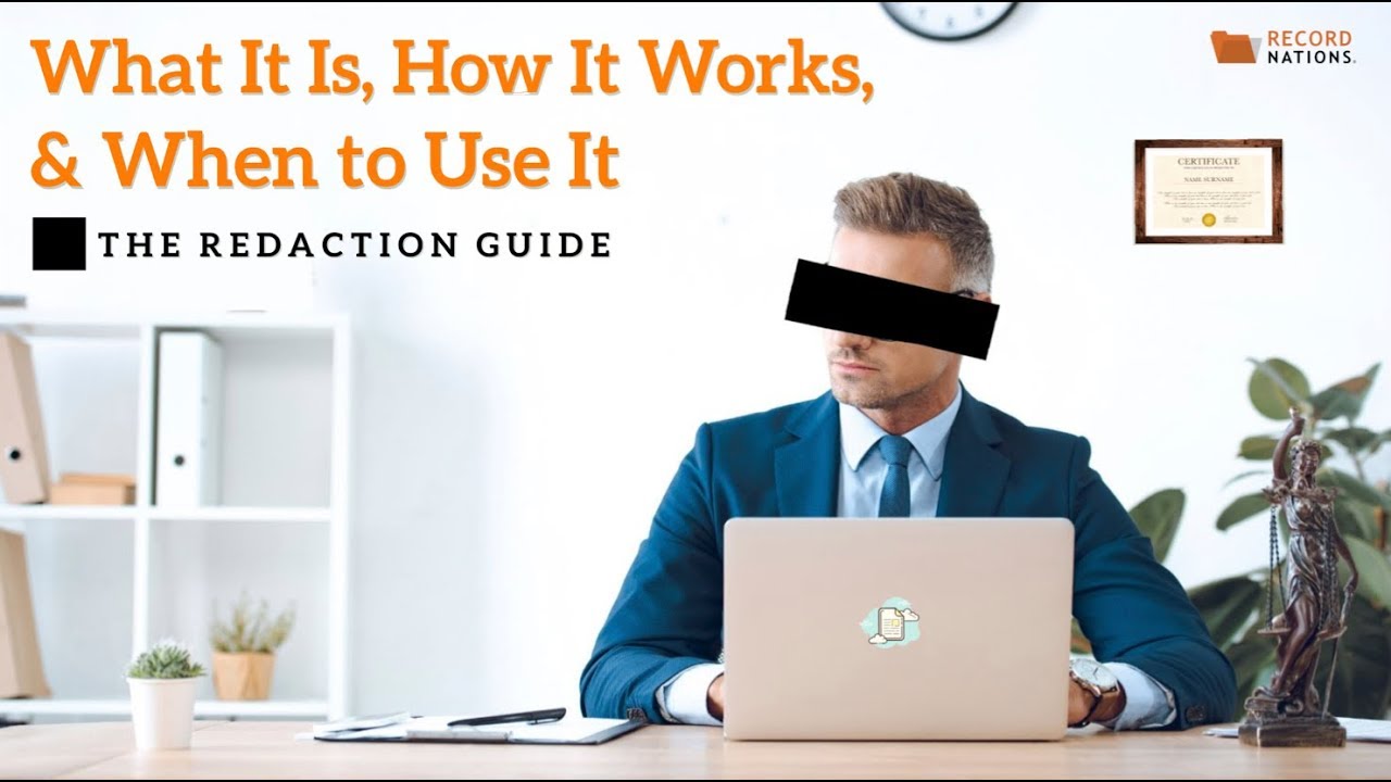 Document Redaction: Definition, Process, & When to Use It