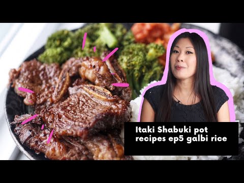 Itaki Shabuki Pot Series - Ep5 - Galbi Rice (Korean style Beef Short Ribs)