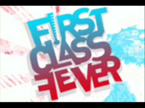 First Class Fever -Electro Romeo