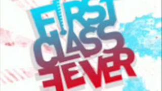 First Class Fever -Electro Romeo