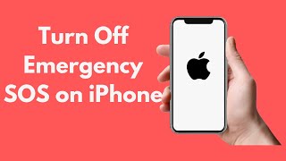 How to Turn Off Emergency SOS on iPhone (Quick & Simple)