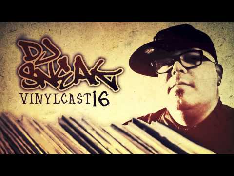 DJ Sneak - Vinylcast - Episode 16