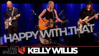 Happy With That | Kelly Willis