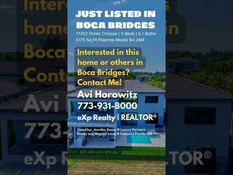 $4.24M Just Listed in Boca Bridges | 6,175 Sq Ft | Palermo Model