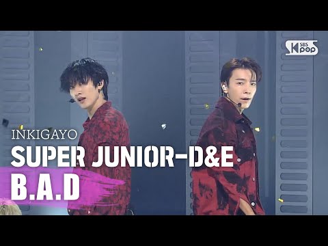 SUPER JUNIOR-D&E(슈퍼주니어-D&E) - B.A.D @인기가요 inkigayo 20200913