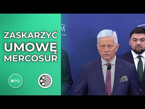 PSL: Zaskarżyć część handlową umowy UE–Mercosur do TSUE