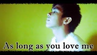 Justin Bieber / Jason Chen - As long as you love me (Cover)