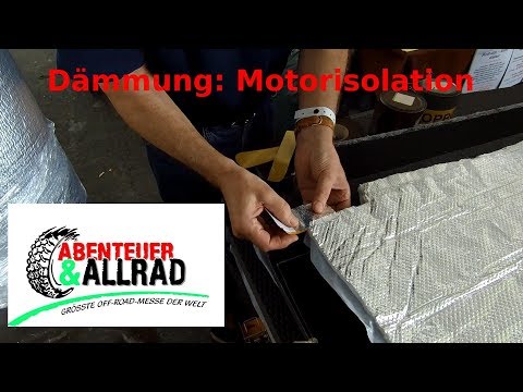 FootlooseTraveller - Abenteuer & Allrad 2018 - 11 - Insulation part 3: Motor insulation with isoproQ