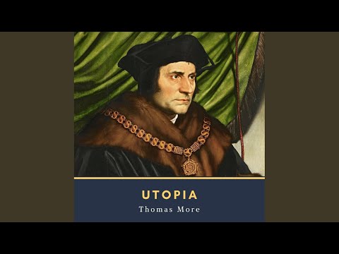 Book I (Pt. 2) .2 - Utopia