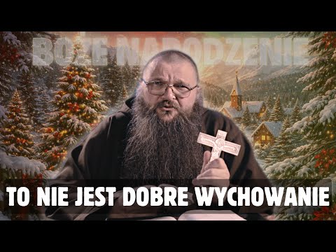26.12.2025 To nie jest dobre wychowanie