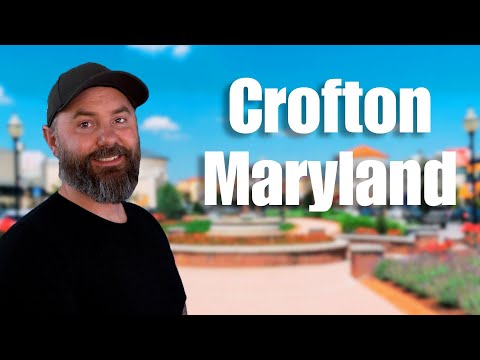 10 Things To Know Before Moving To Crofton Maryland