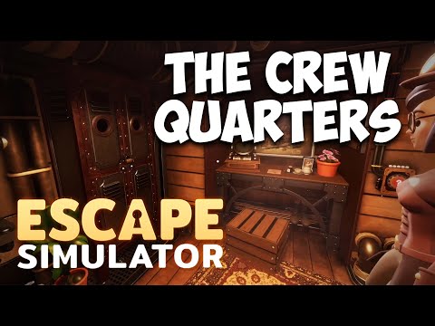 Escape Simulator | The Crew Quarters / Steampunk DLC