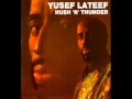 Yusef Lateef - This Old Building
