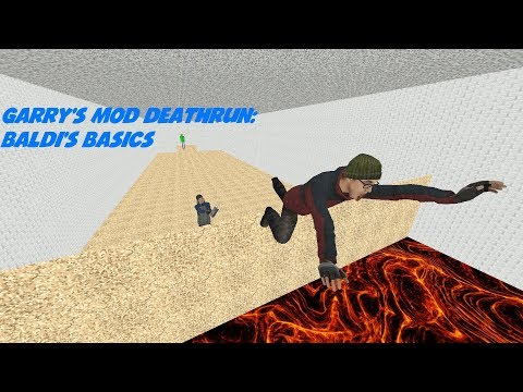 Baldi's Basics in Deathrun and Killing