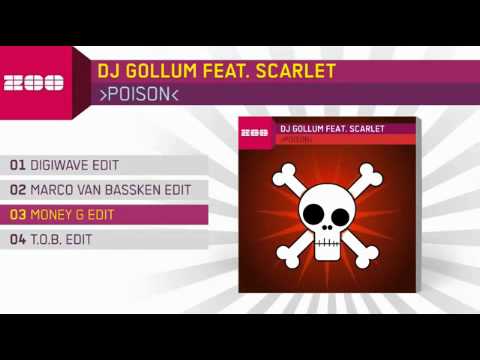 DJ Gollum feat. Scarlet - Poison (Money G Edit) - Free-Step