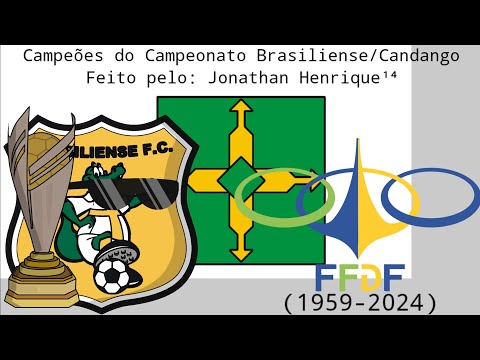 Champions of the Brasiliense/Candango Championship [1959 - 2024]