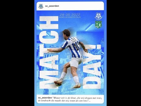 28-05-2022 Sc Woerden - Vv Zwammerdam "That Final Day" Kampioenswedstrijd West2 zaterdag 4e Klasse B
