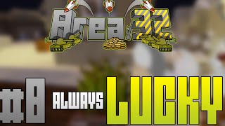 Minecraft Area 32: ALWAYS LUCKY #8