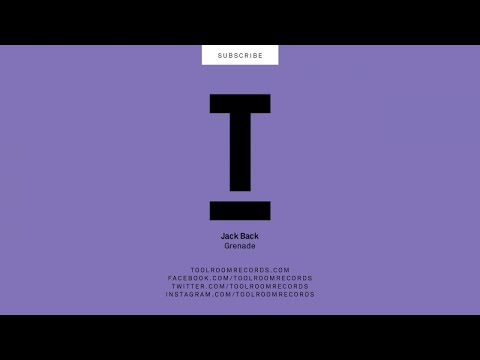 Jack Back - Grenade (Original Mix)