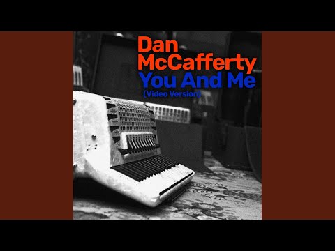 You and Me (Video Version)
