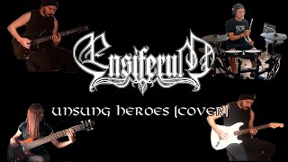 Unsung Heroes (Cover) - Ensiferum