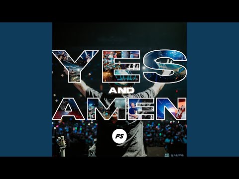 Yes And Amen (Live In Manila)