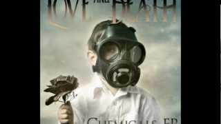 Love &amp; Death - Whip It [featuring Matt Baird of Spoken]