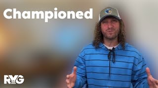 Championed (Mental Health Motivation)