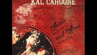 Have You Seen Your Star Tonight - Kal Cahoone