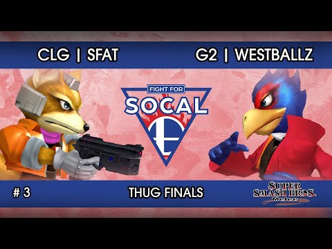 Fight For SoCal 3 - CLG | SFAT (Fox) VS  G2 | Westballz (Falco) - SSBM - Thug Finals