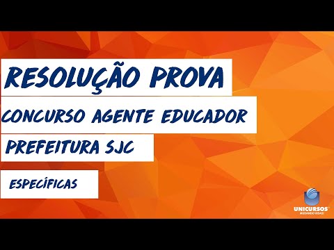 CONCURSO AGENTE EDUCADOR | Resolução das questões Específicas