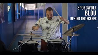 Spoegwolf Blou - Behind The Scenes