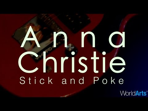 Anna Christie LIVE on the WorldArts Stage - "Stick and Poke"