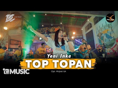 Yeni Inka - Top Topan - DC Musik (Official Music Yi Production) kulo pun angkat tangan