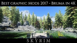 4K BRUMA + ULTIMATE IMMERSION LE MOD LIST ANNOUNCEMENT | Skyrim - Ultra Realistic ENB Graphics