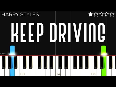 Keep Driving - Harry Styles