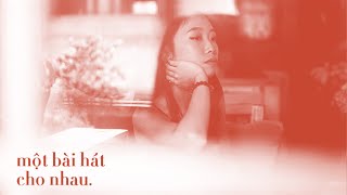 Hợp âm Một Bài Hát Cho Nhau Trang