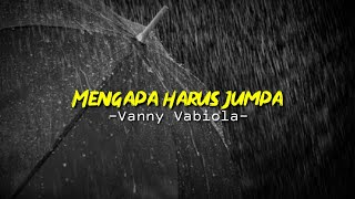 Download lagu Status Wa lagu Lawas Mengapa Harus Jumpa 30 detik||Status Wa keren 30 detik mp3